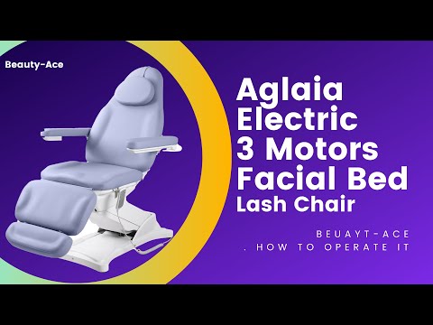 Aglaia Electric Facial Chair with 3 Motors